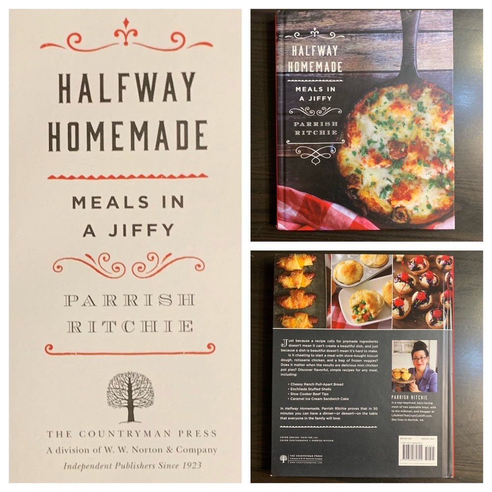 Halfway Homemade Meals‎ in a Jiffy Parrish Ritchie Hardcover Cookbook 2018